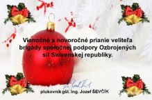 Vianon a novoron pozdrav velitea brigdy spolonej podpory Ozbrojench sl Slovenskej republiky